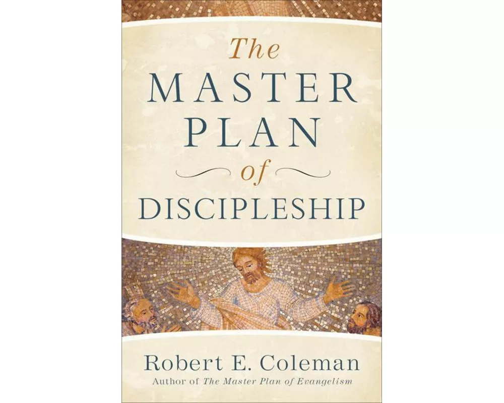 The Master Plan of Discipleship