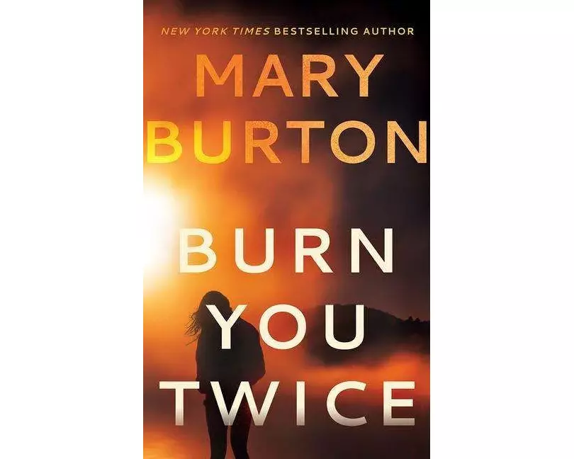 Burn You Twice