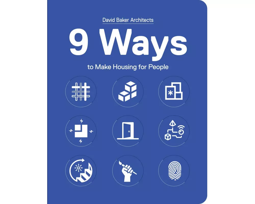 9 Ways to Make Housing for People