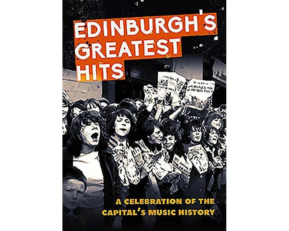 Edinburgh's Greatest Hits