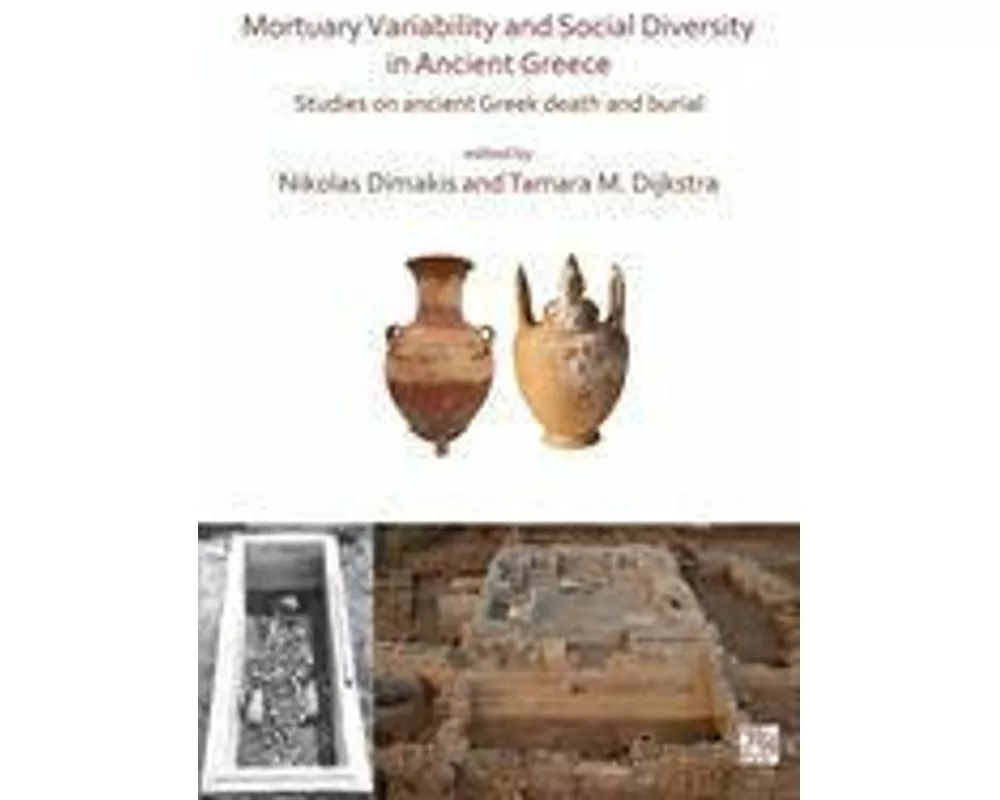 Mortuary Variability and Social Diversity in Ancient Greece