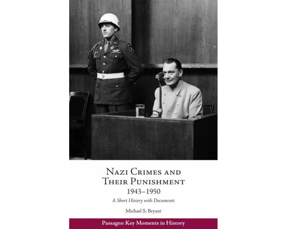 Nazi Crimes and Their Punishment, 1943-1950