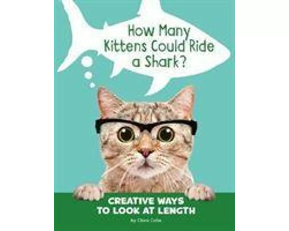 How Many Kittens Could Ride a Shark?