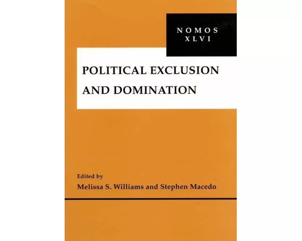 Political Exclusion and Domination