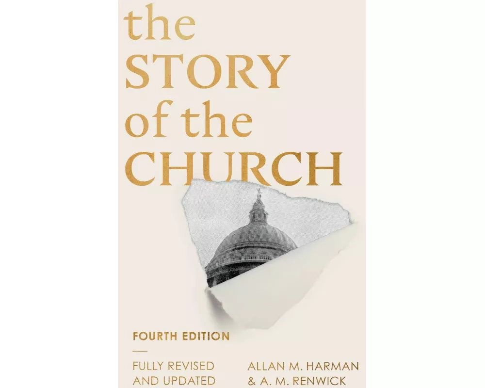 The Story of the Church (Fourth edition)