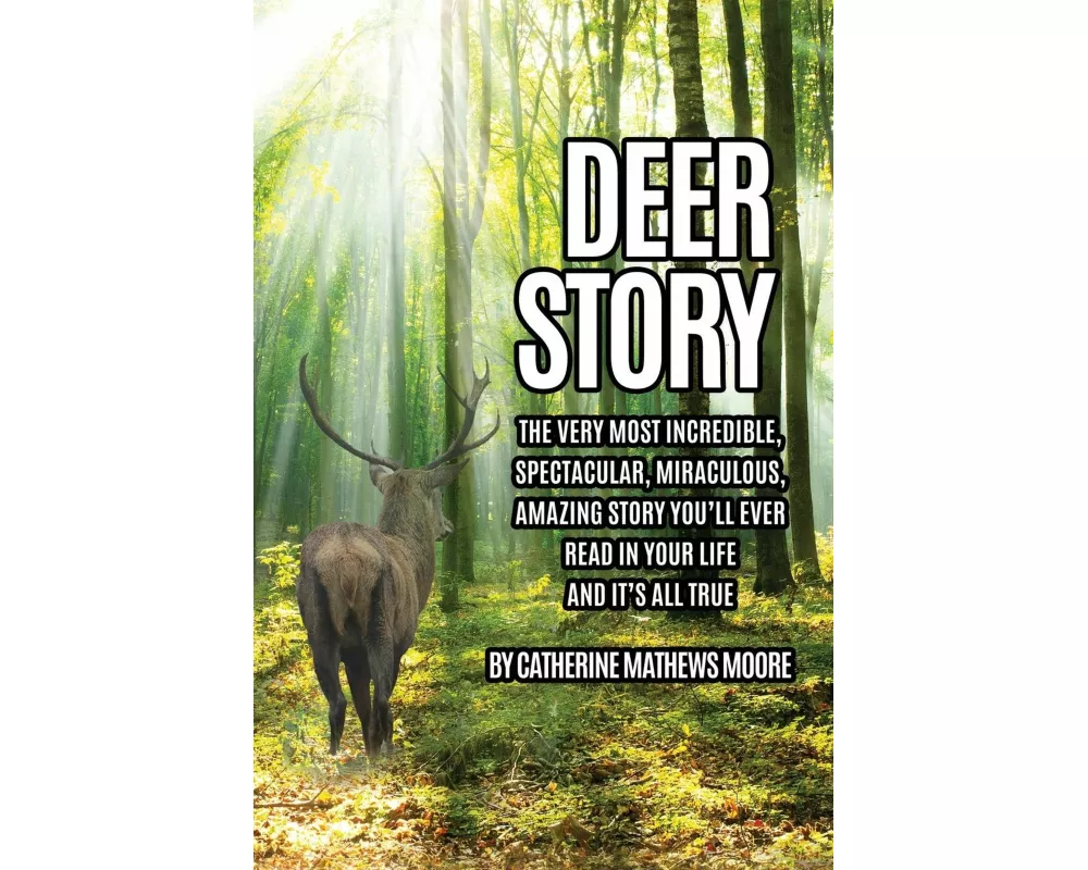 Deer Story