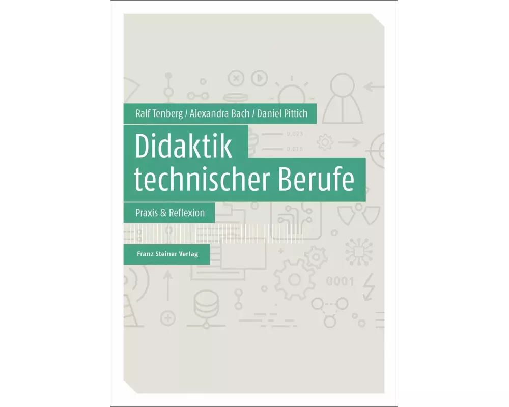Didaktik technischer Berufe Band 2