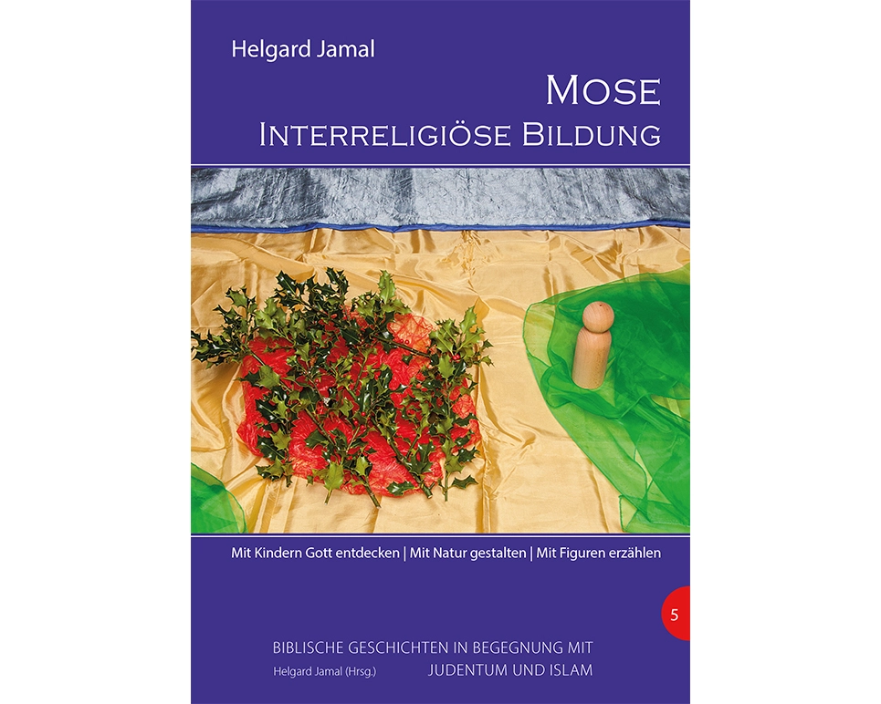 Mose - Interreligiöse Bildung