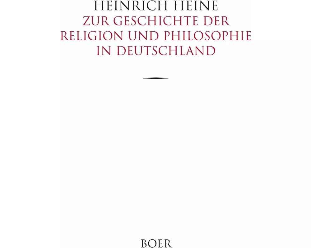 Zur Geschichte der Religion und Philosophie in Deutschland