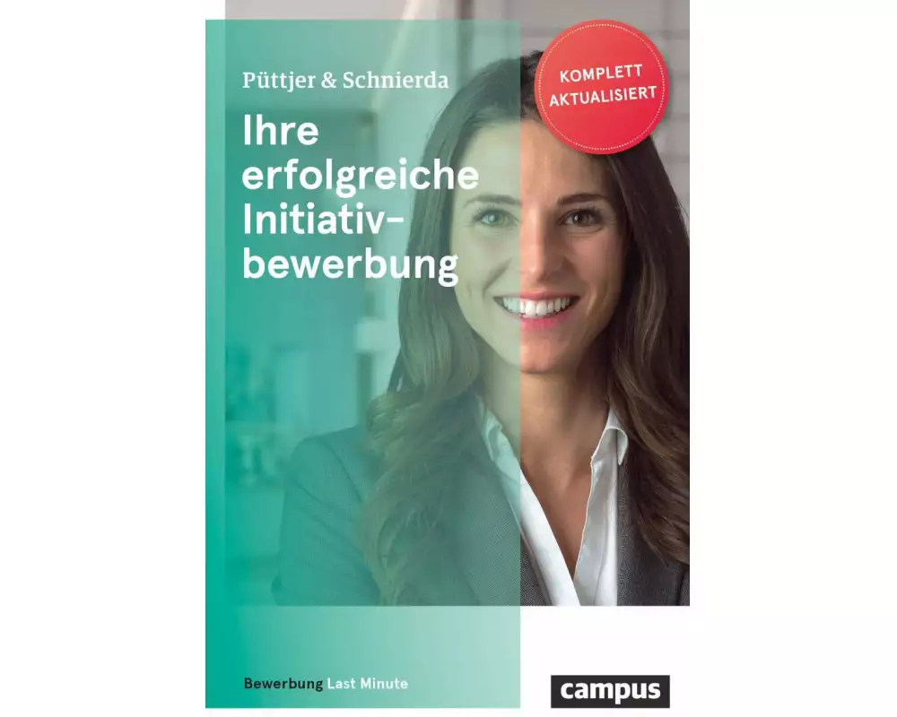 Ihre erfolgreiche Initiativbewerbung