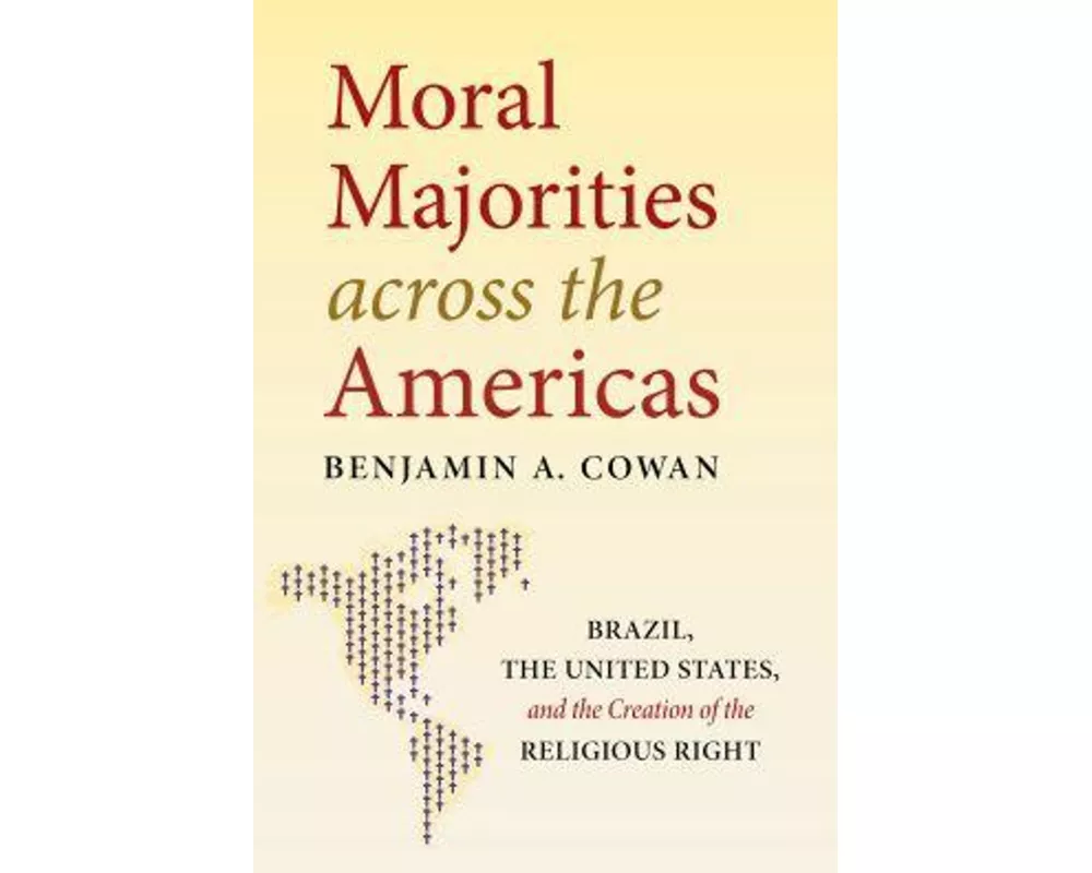 Moral Majorities Across the Americas
