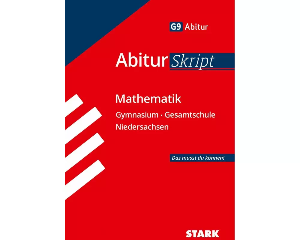 STARK AbiturSkript - Mathematik - Niedersachsen