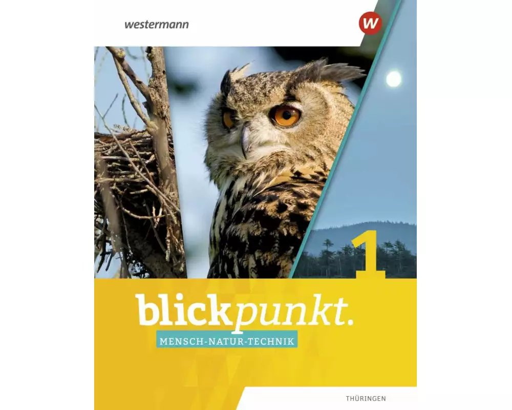 Blickpunkt Mensch-Natur-Technik - Ausgabe 2021 für Thüringen