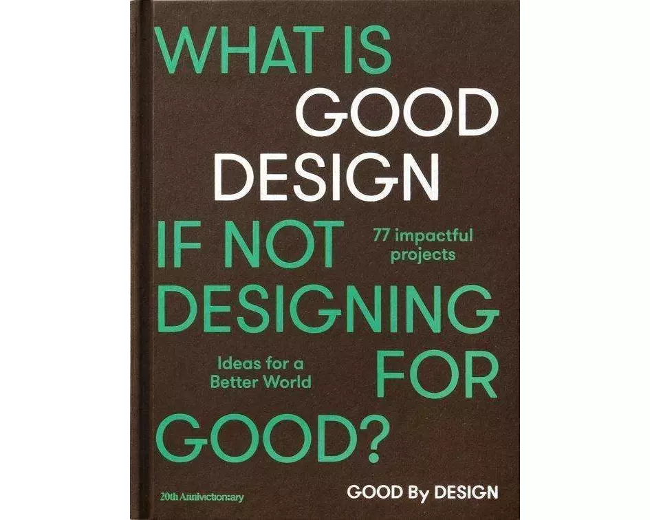 Good by Design