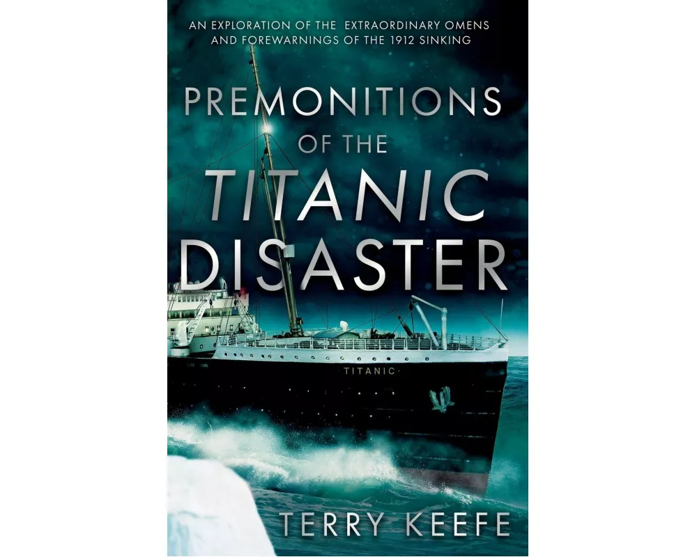 Premonitions of the Titanic Disaster