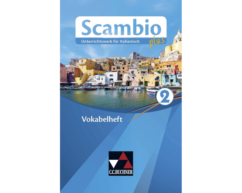 Scambio plus Vokabelheft 2