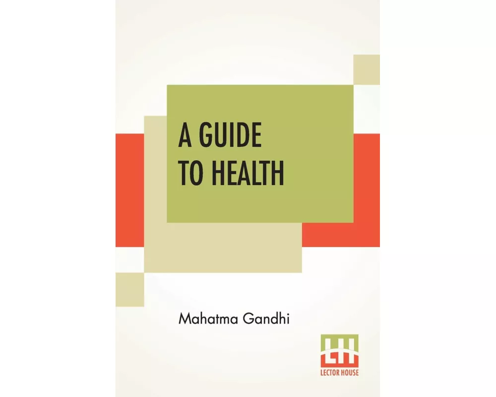 A Guide To Health