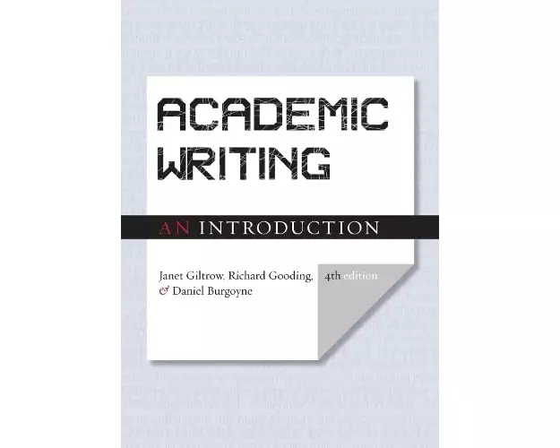 Academic Writing: An Introduction - Fourth Edition