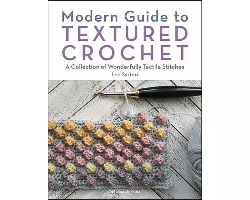 Modern Guide to Textured Crochet