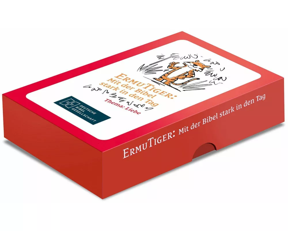 ErmuTiger: Mit der Bibel stark in den Tag. Liebe