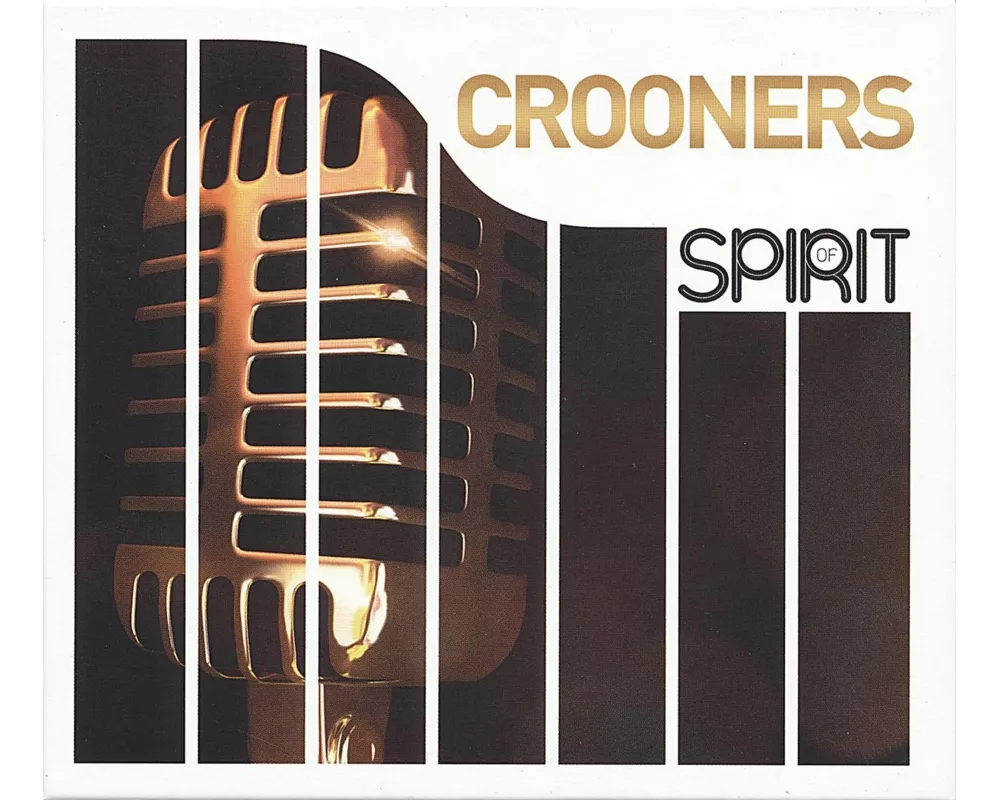 Spirit Of Crooners