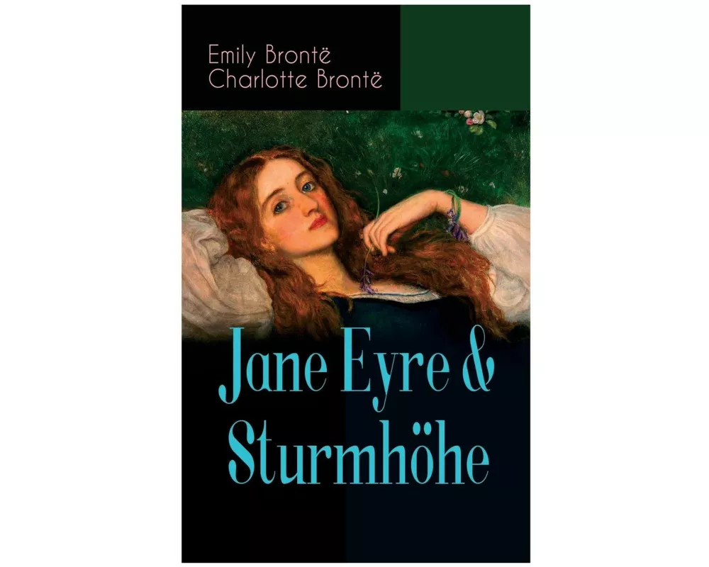 Jane Eyre & Sturmhöhe
