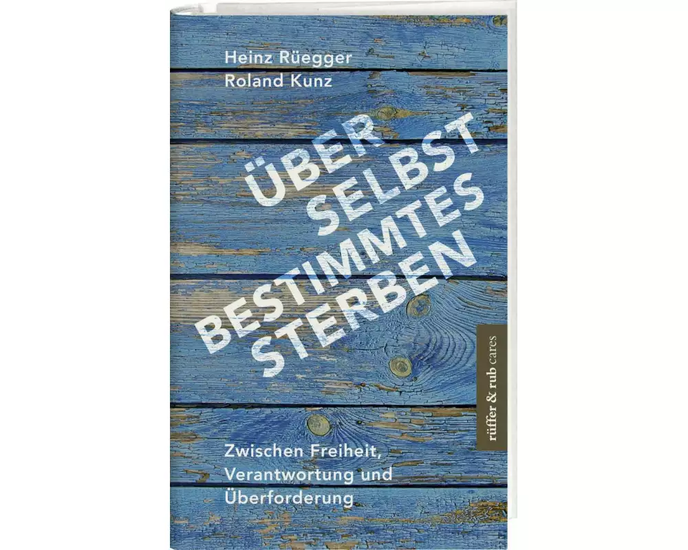 Über selbstbestimmtes Sterben