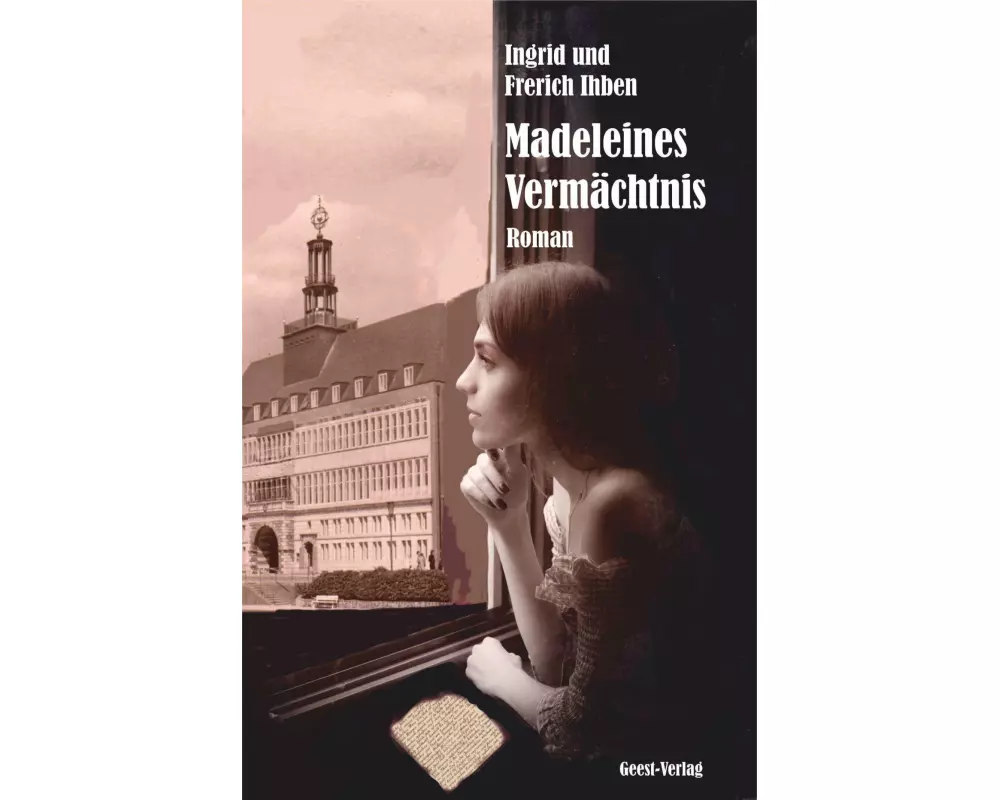 Madeleines Vermächtnis