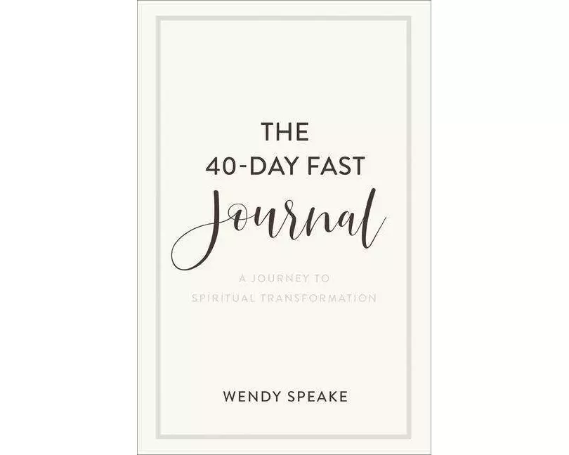 The 40-Day Fast Journal