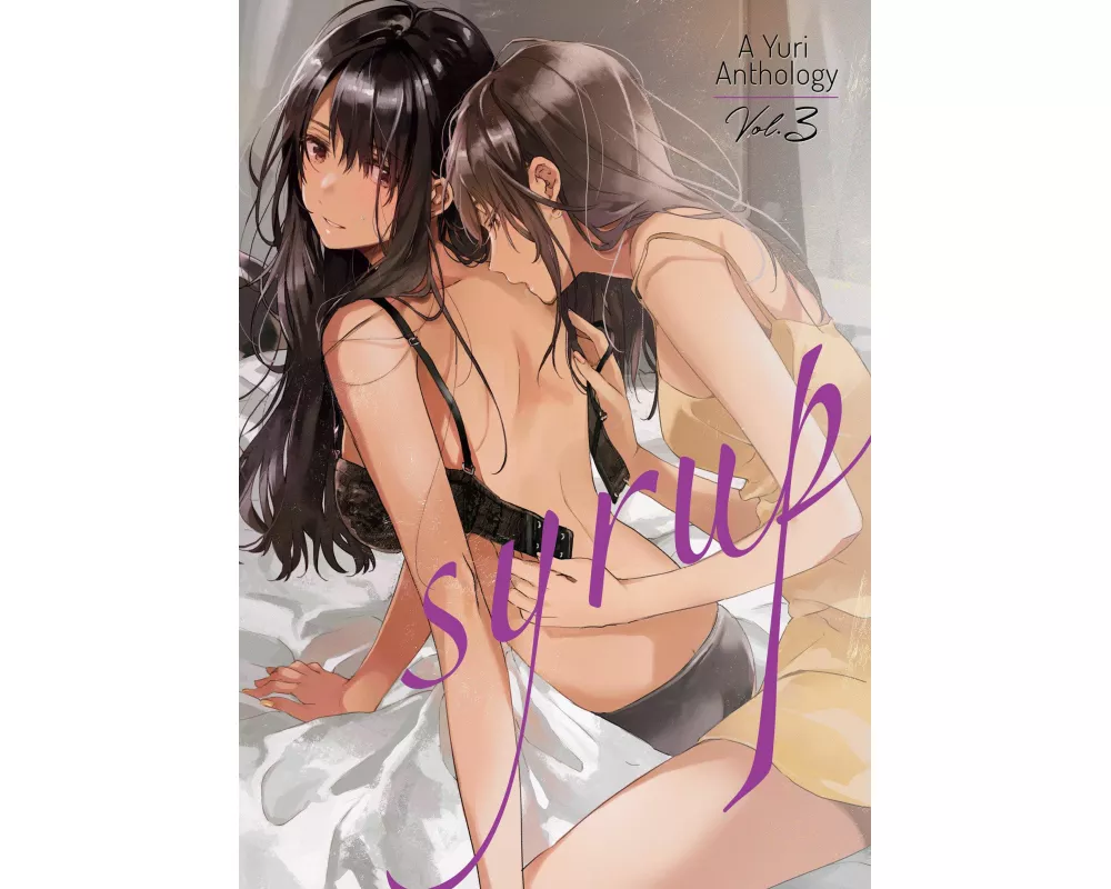 Syrup: A Yuri Anthology Vol. 3