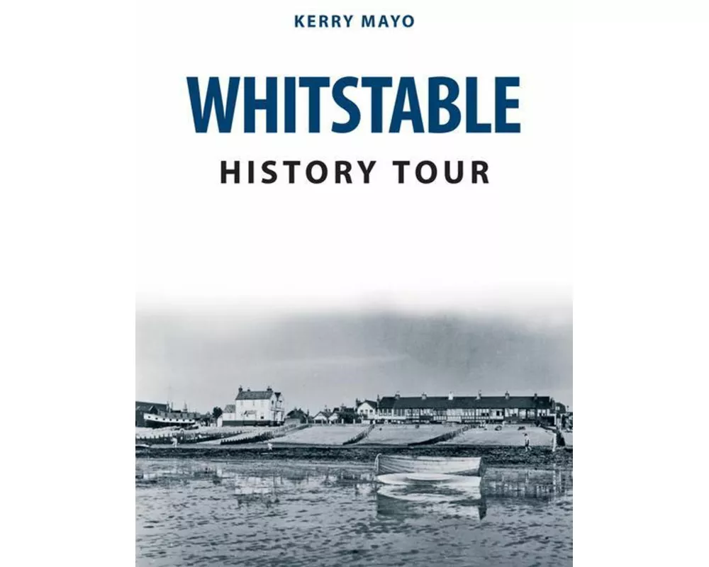 Whitstable History Tour