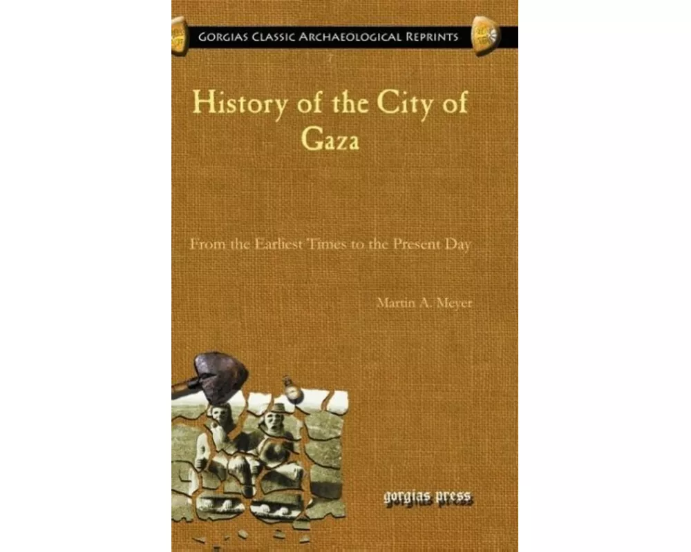 History of the City of Gaza