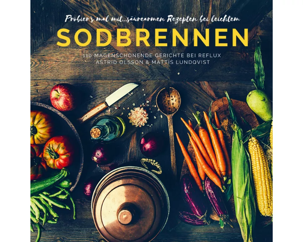 Probier's mal mit...säurearmen Rezepten bei leichtem Sodbrennen
