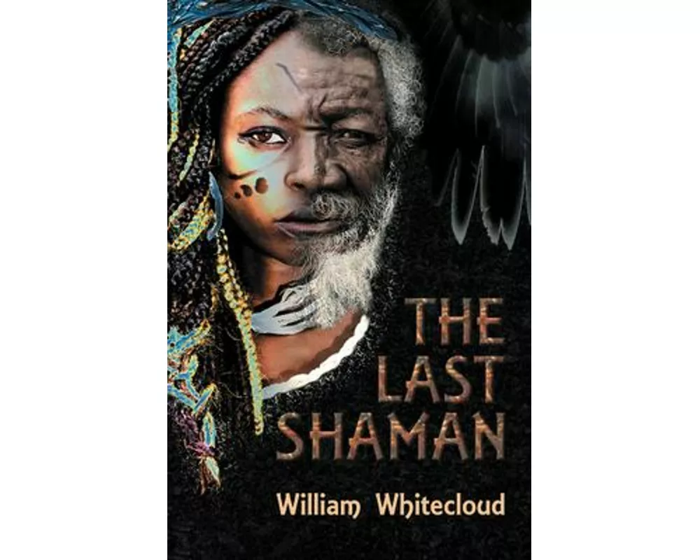 The Last Shaman