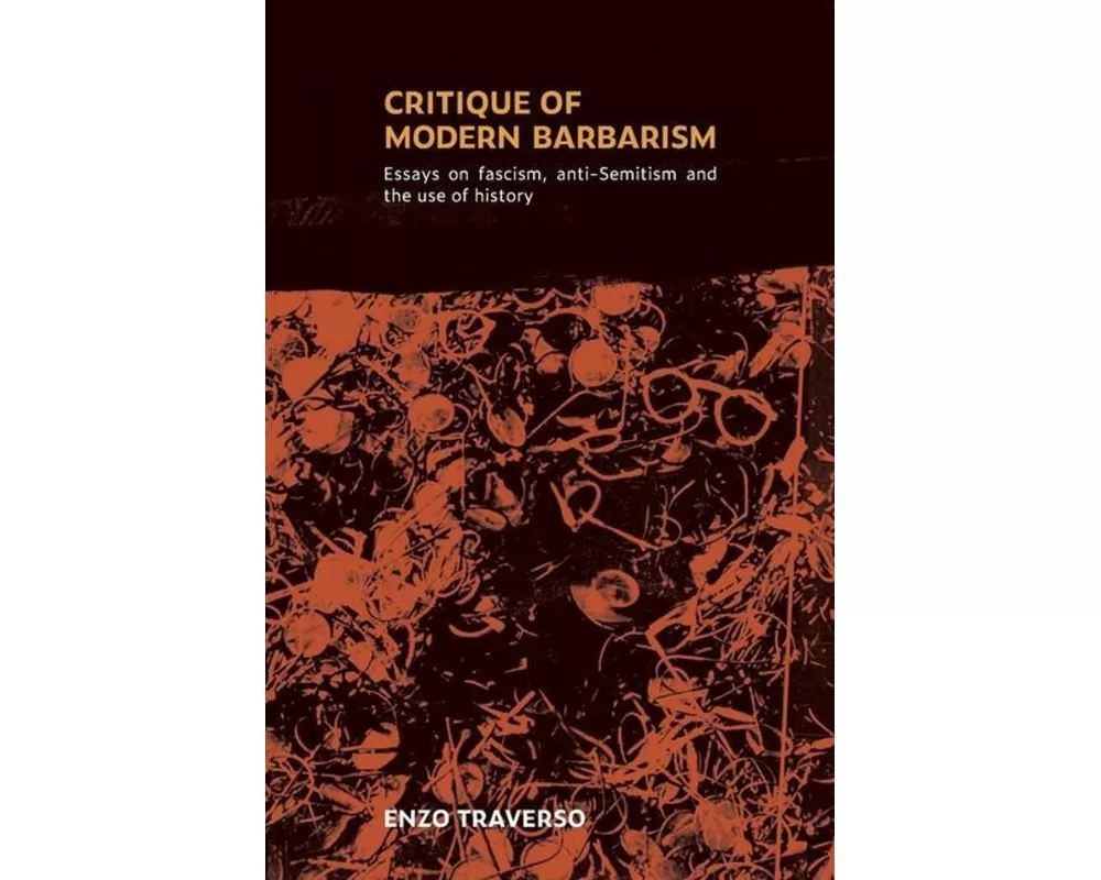 Critique of Modern Barbarism