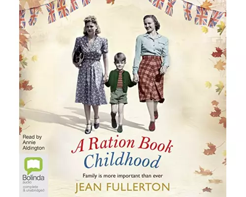 A Ration Book Childhood