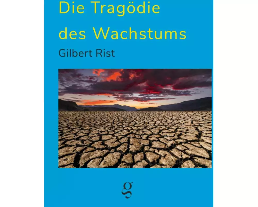 Die Tragödie des Wachstums