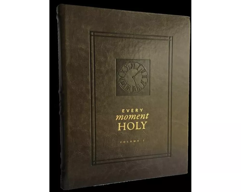 Every Moment Holy, Volume I
