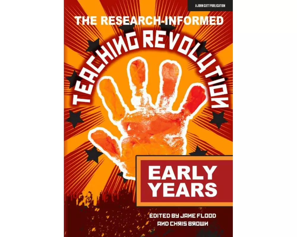 The Research-informed Teaching Revolution - Early Years