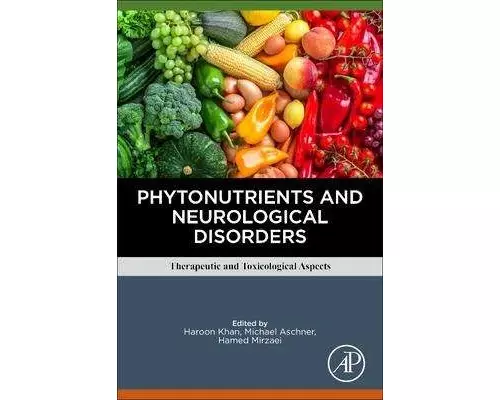 Phytonutrients and Neurological Disorders