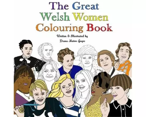 The Great Welsh Women Colouring Book