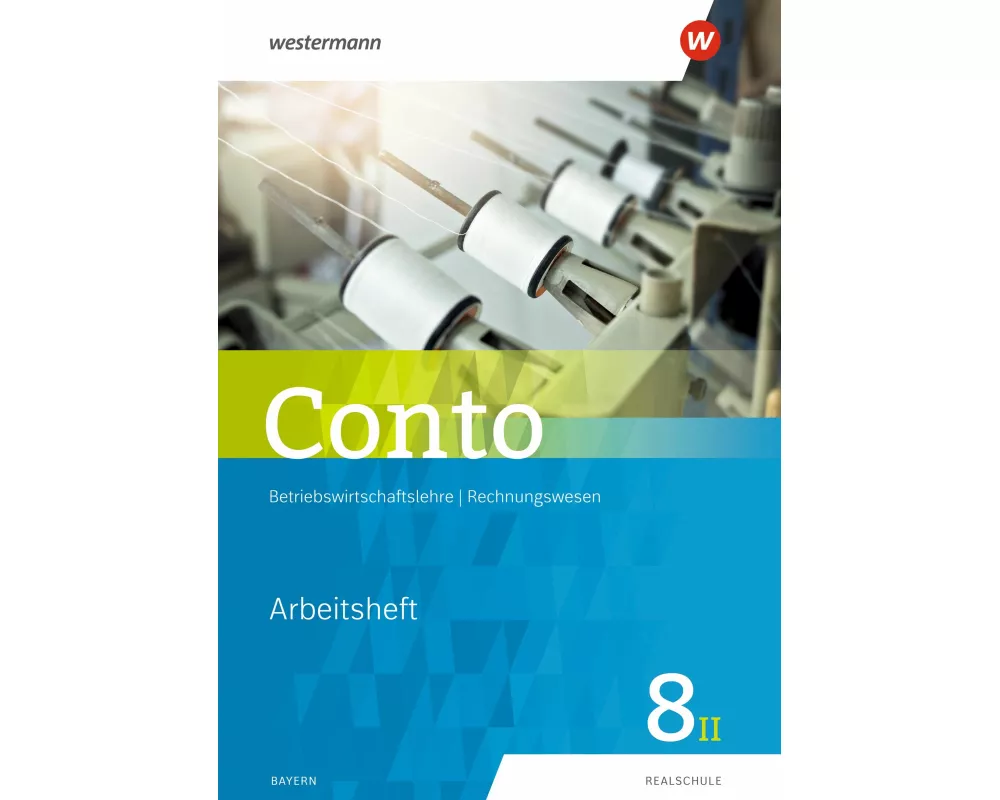 Conto für Realschulen in Bayern - Ausgabe 2018