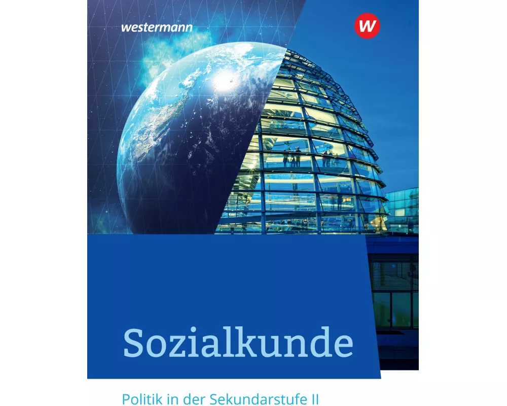 Sozialkunde - Politik in der Sekundarstufe II - Ausgabe 2020
