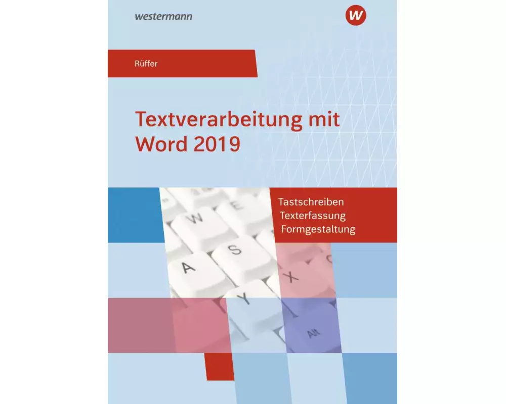 Textverarbeitung mit Word 2019