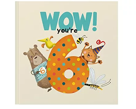 WOW! You're Six birthday book