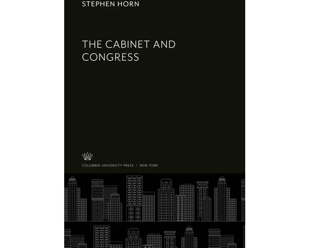 The Cabinet and Congress