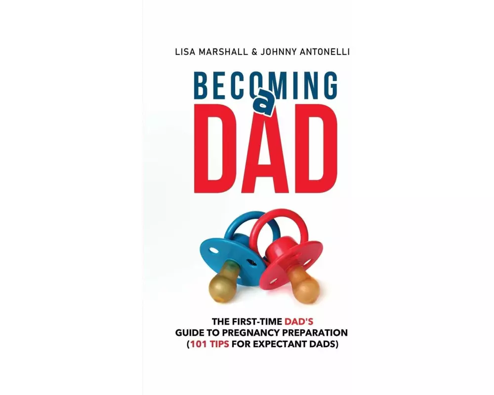 Becoming a Dad