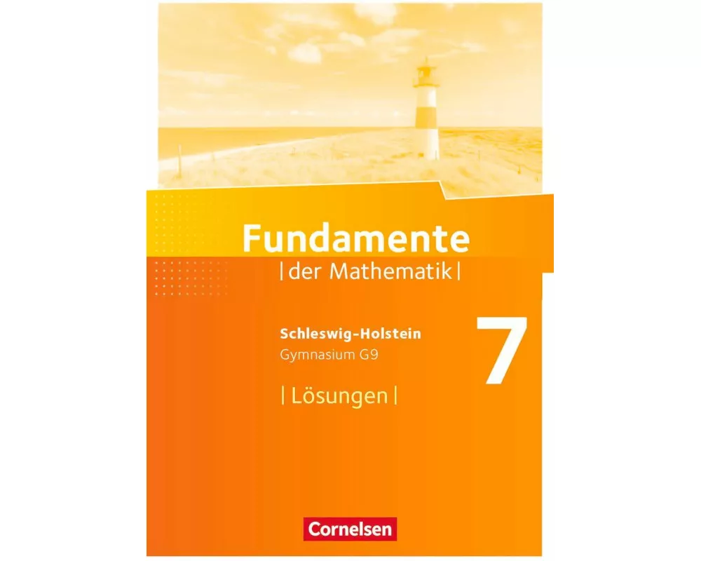 Fundamente der Mathematik, Schleswig-Holstein G9, 7. Schuljahr, Lösungen zum Schülerbuch