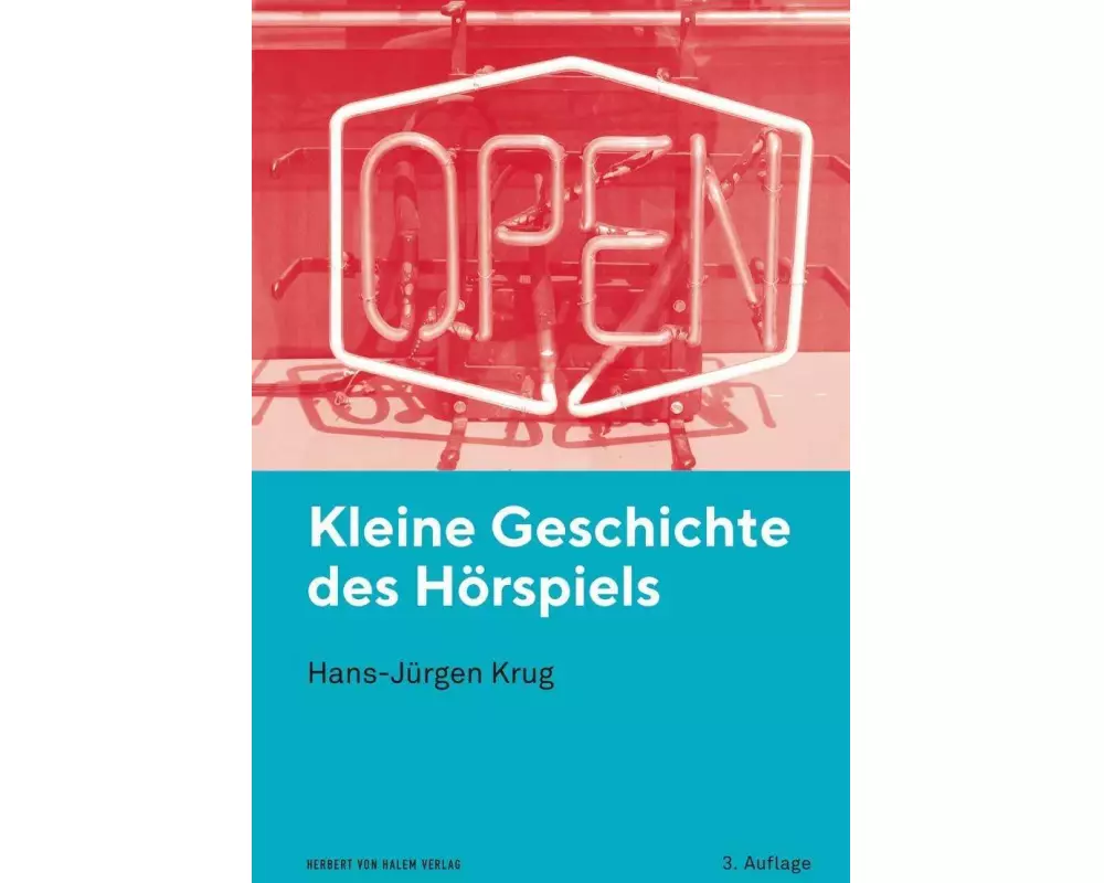 Kleine Geschichte des Hörspiels