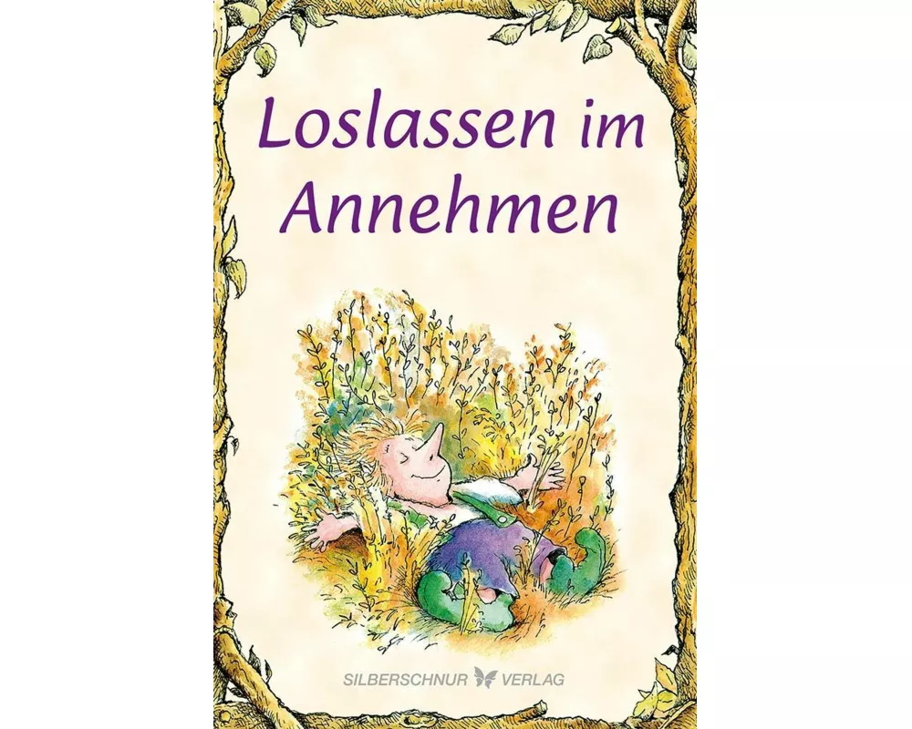 Loslassen im Annehmen